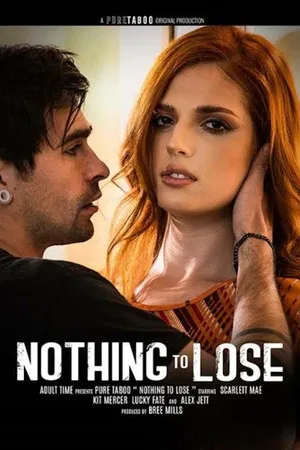 فيلم Nothing To Lose مترجم للكبار فقط