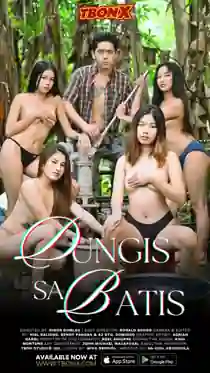 فيلم Dungis Sa Batis مترجم للكبار فقط