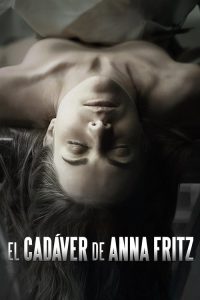 فيلم El cadáver de Anna Fritz للكبار فقط